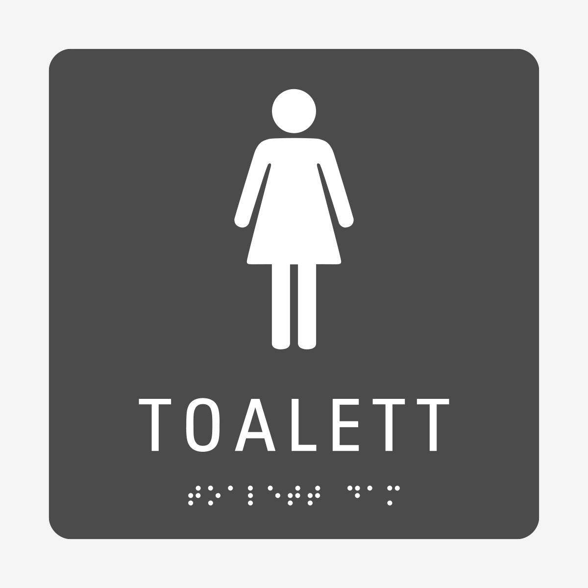 Taktil skylt m. brailleskrift TOALETT DAM en Skylt från Nordisk skylt