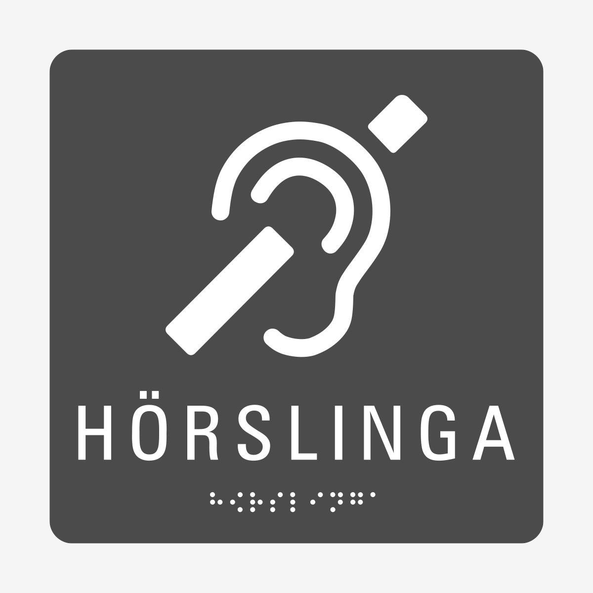 Taktil skylt m. brailleskrift HÖRSLINGA en Skylt från Nordisk skylt