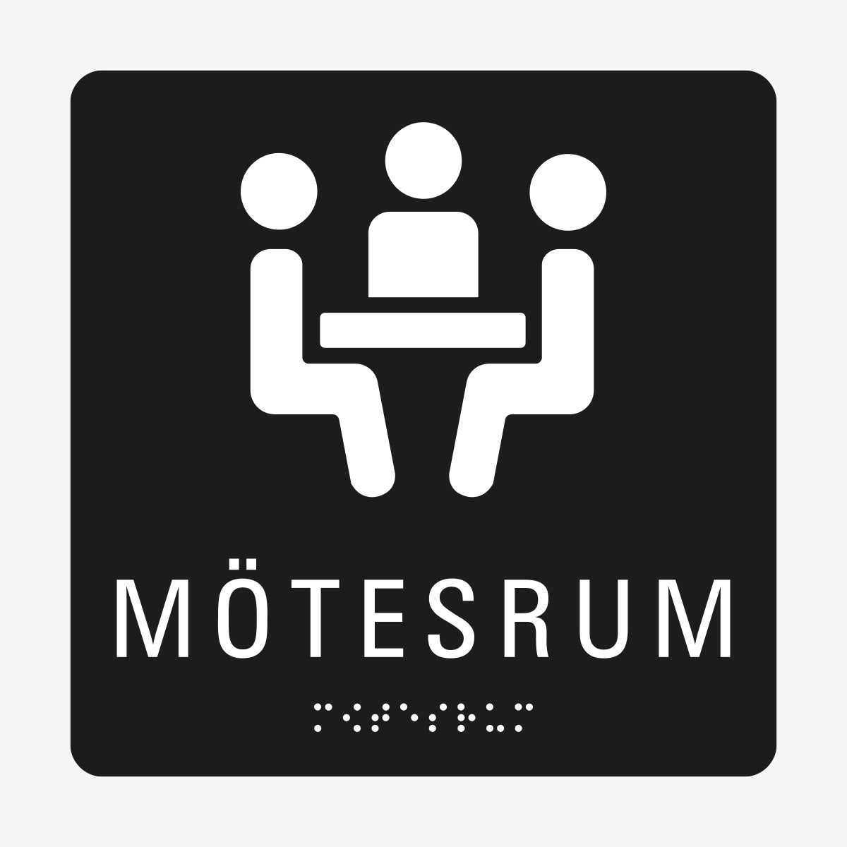 Taktil skylt m. brailleskrift MÖTESRUM en Skylt från Nordisk skylt