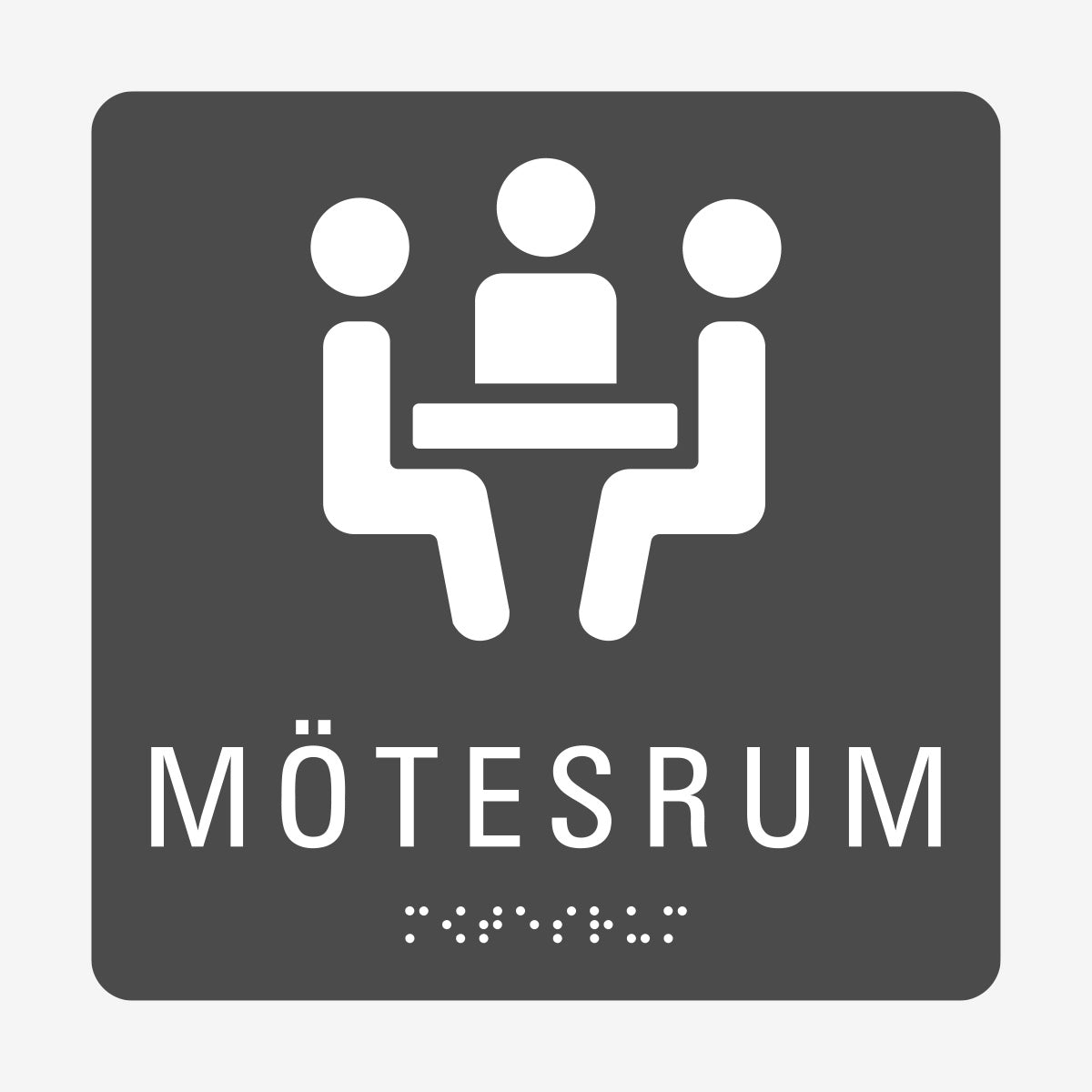 Taktil skylt m. brailleskrift MÖTESRUM en Skylt från Nordisk skylt