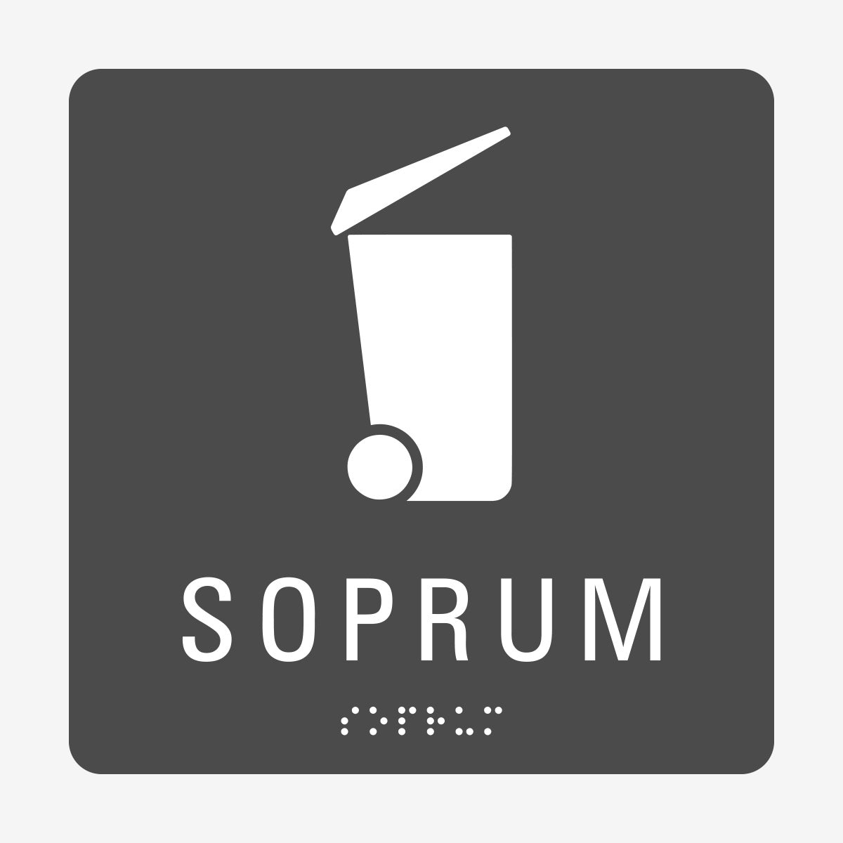 Taktil skylt m. brailleskrift SOPRUM en Skylt från Nordisk skylt