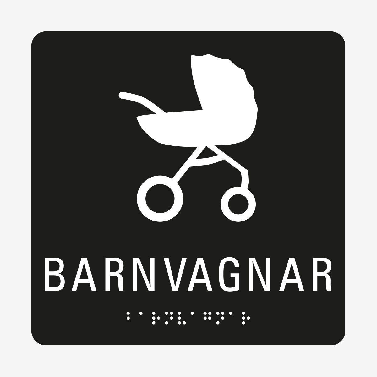 Taktil skylt m. brailleskrift BARNVAGNAR en Skylt från Nordisk skylt