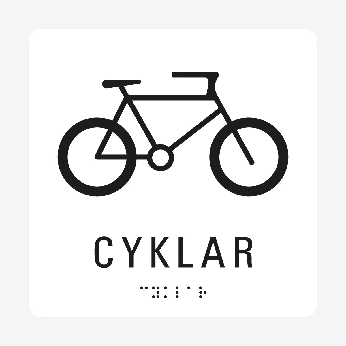 Taktil skylt m. brailleskrift CYKLAR en Skylt från Nordisk skylt