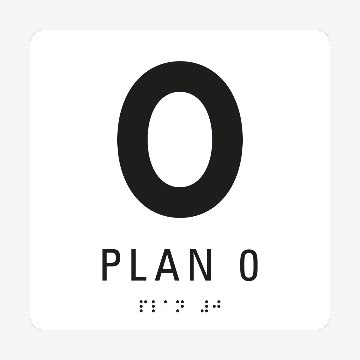 Taktil skylt m. brailleskrift PLAN 0 en Skylt från Nordisk skylt