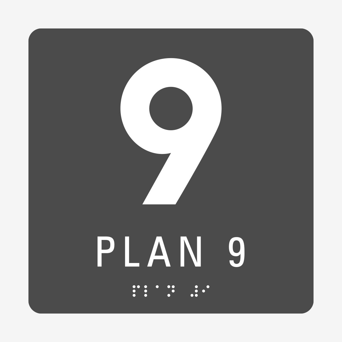 Taktil skylt m. brailleskrift PLAN 9 en Skylt från Nordisk skylt