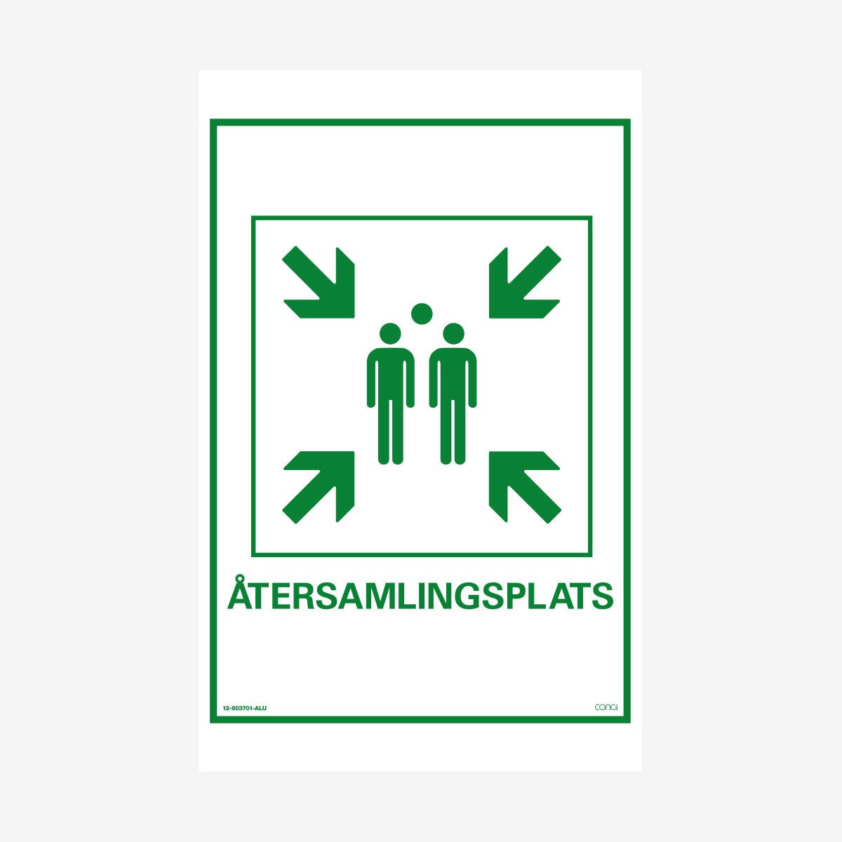 Återsamlingsplats VIT/GRÖN en Skylt från Nordisk skylt