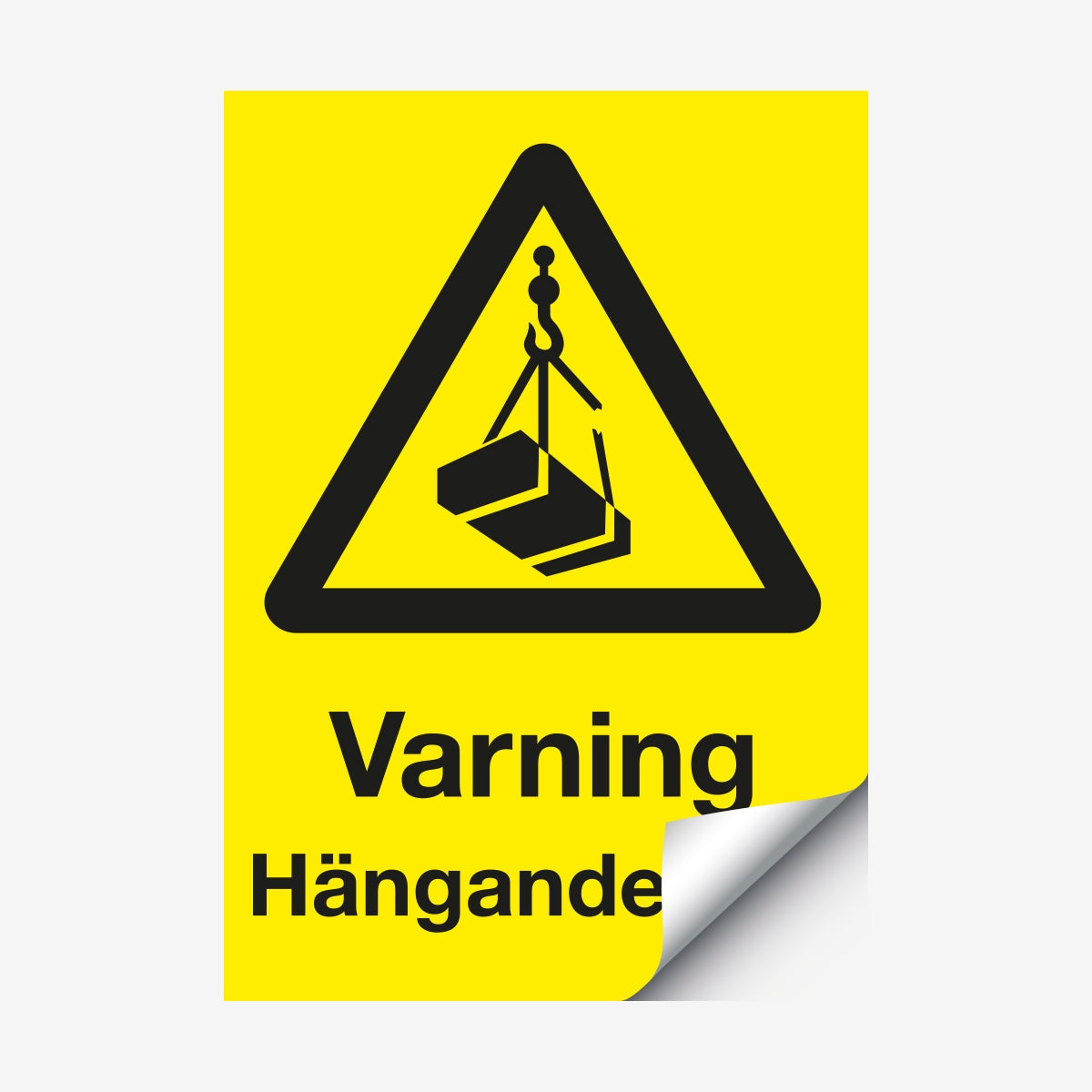 Varning hängande last en Skylt från Nordisk skylt