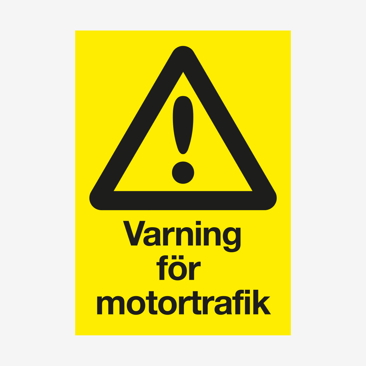 Varning för motorfordon en Skylt från Nordisk skylt