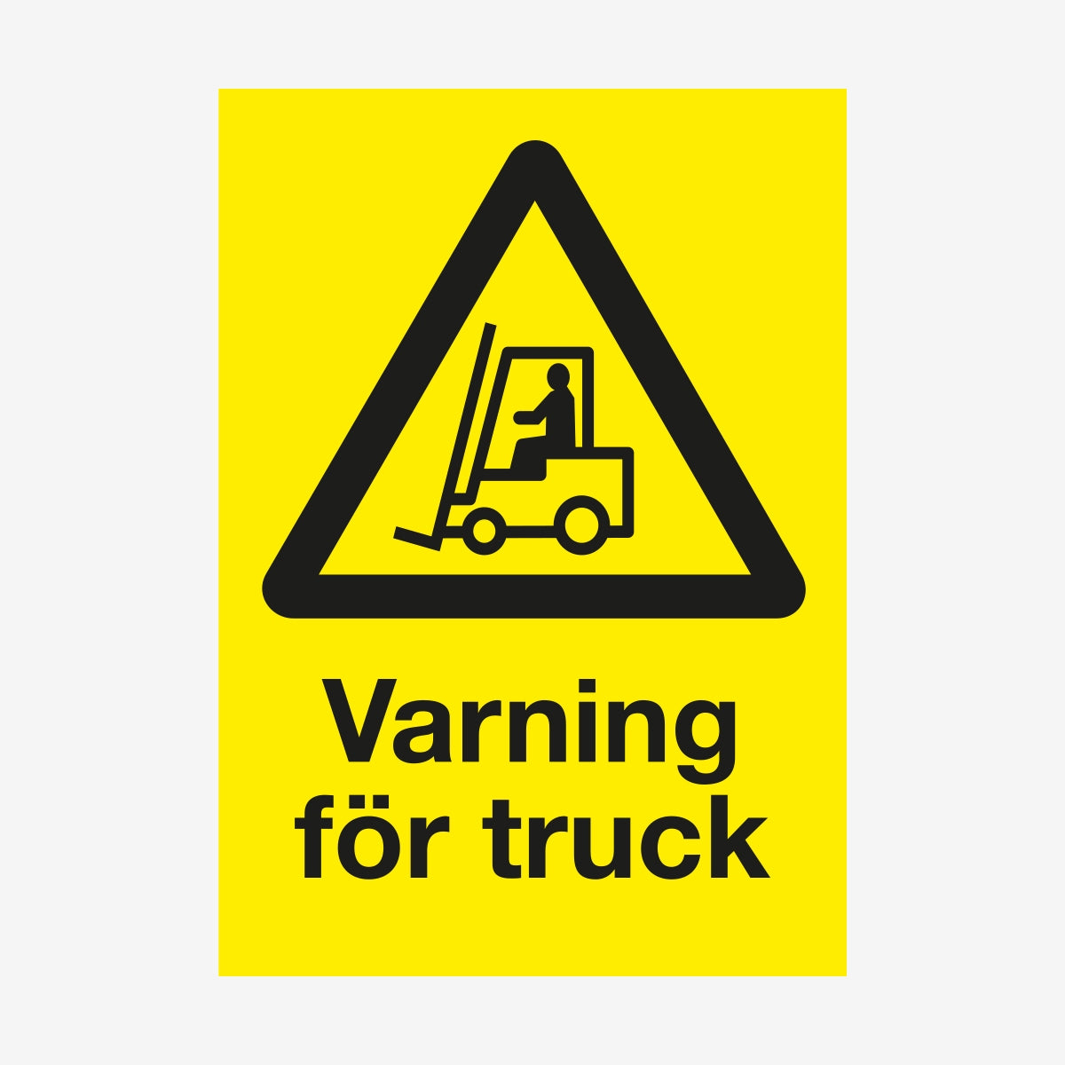 Varning för truck en Skylt från Nordisk skylt