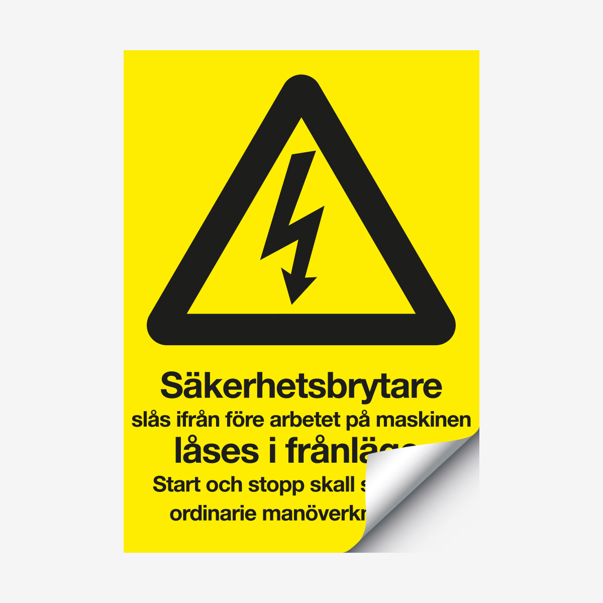 Säkerhetsbrytare.. en Skylt från Nordisk skylt