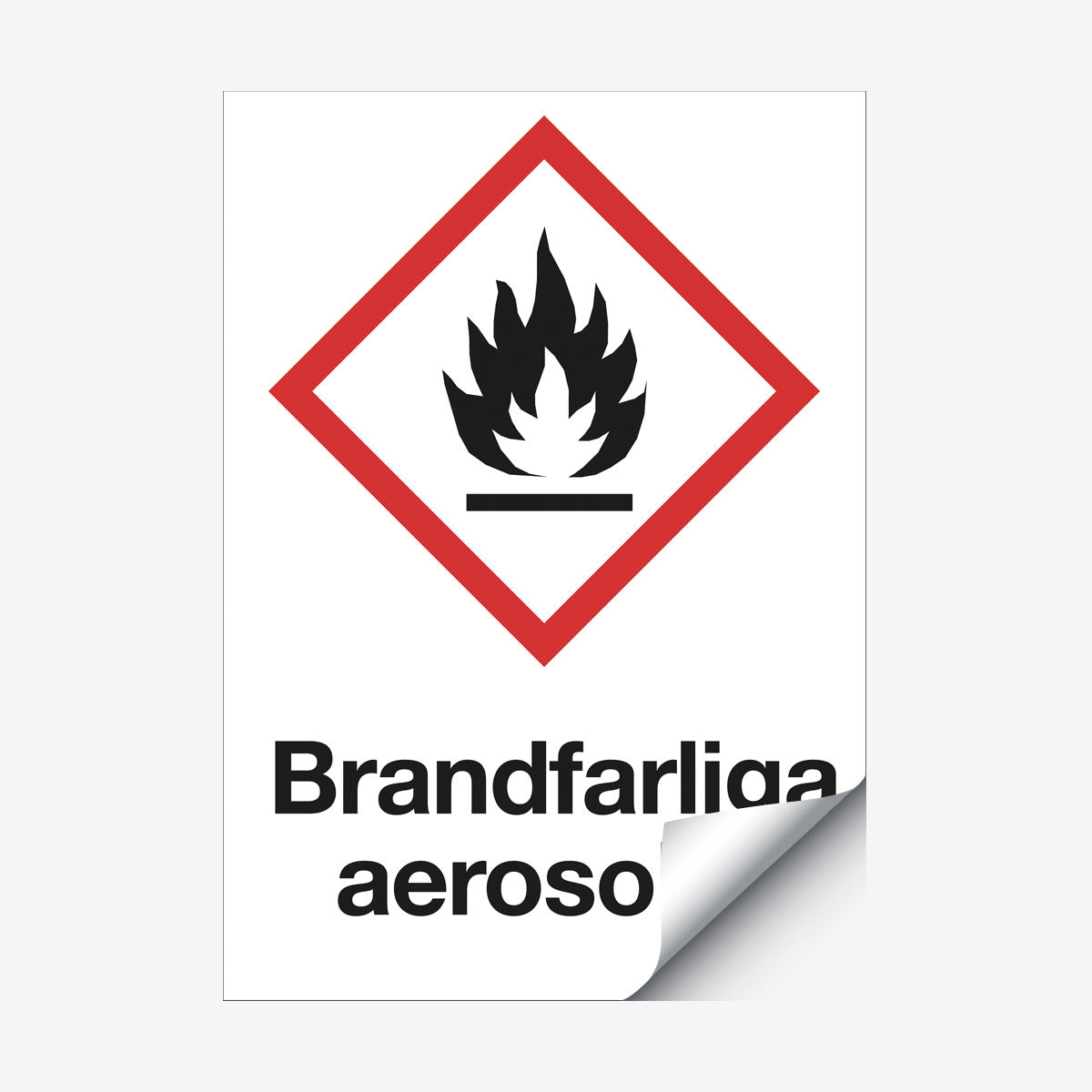Brandfarliga aerosoler en Skylt från Nordisk skylt
