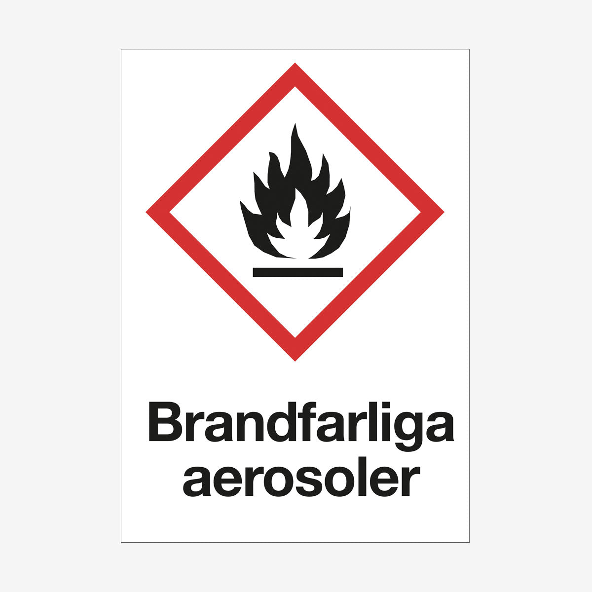 Brandfarliga aerosoler en Skylt från Nordisk skylt