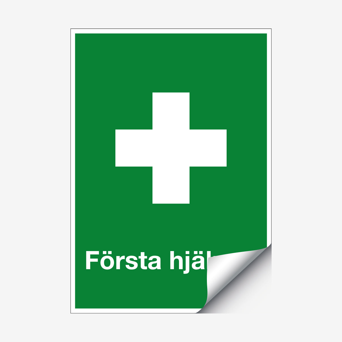 Första hjälpen en Skylt från Nordisk skylt