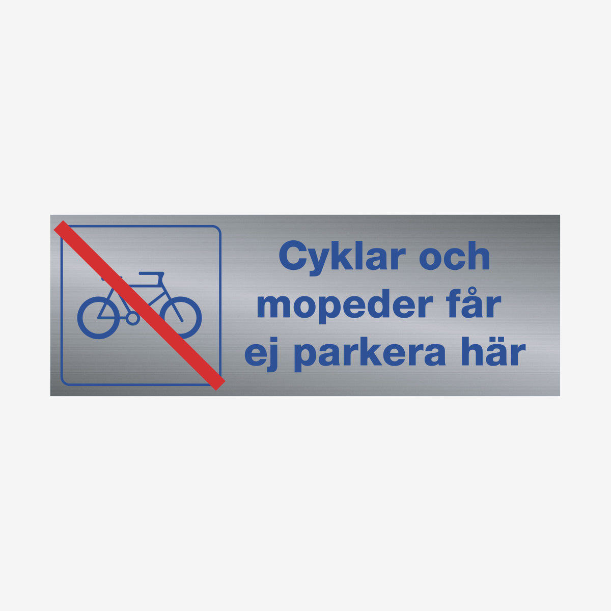 Cyklar och mopeder får ej parkera här en Skylt från Nordisk skylt
