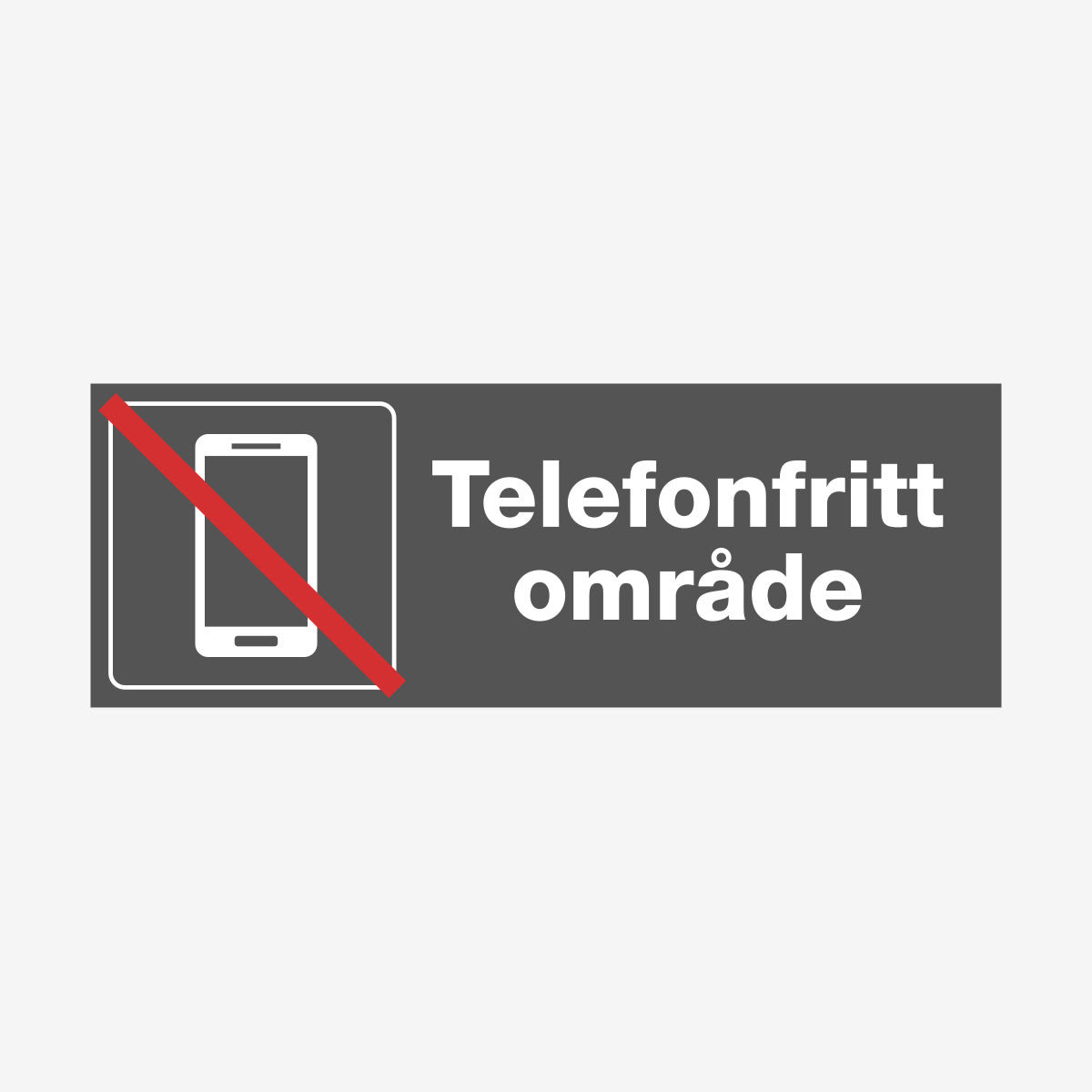 Telefonfritt område en Skylt från Nordisk skylt