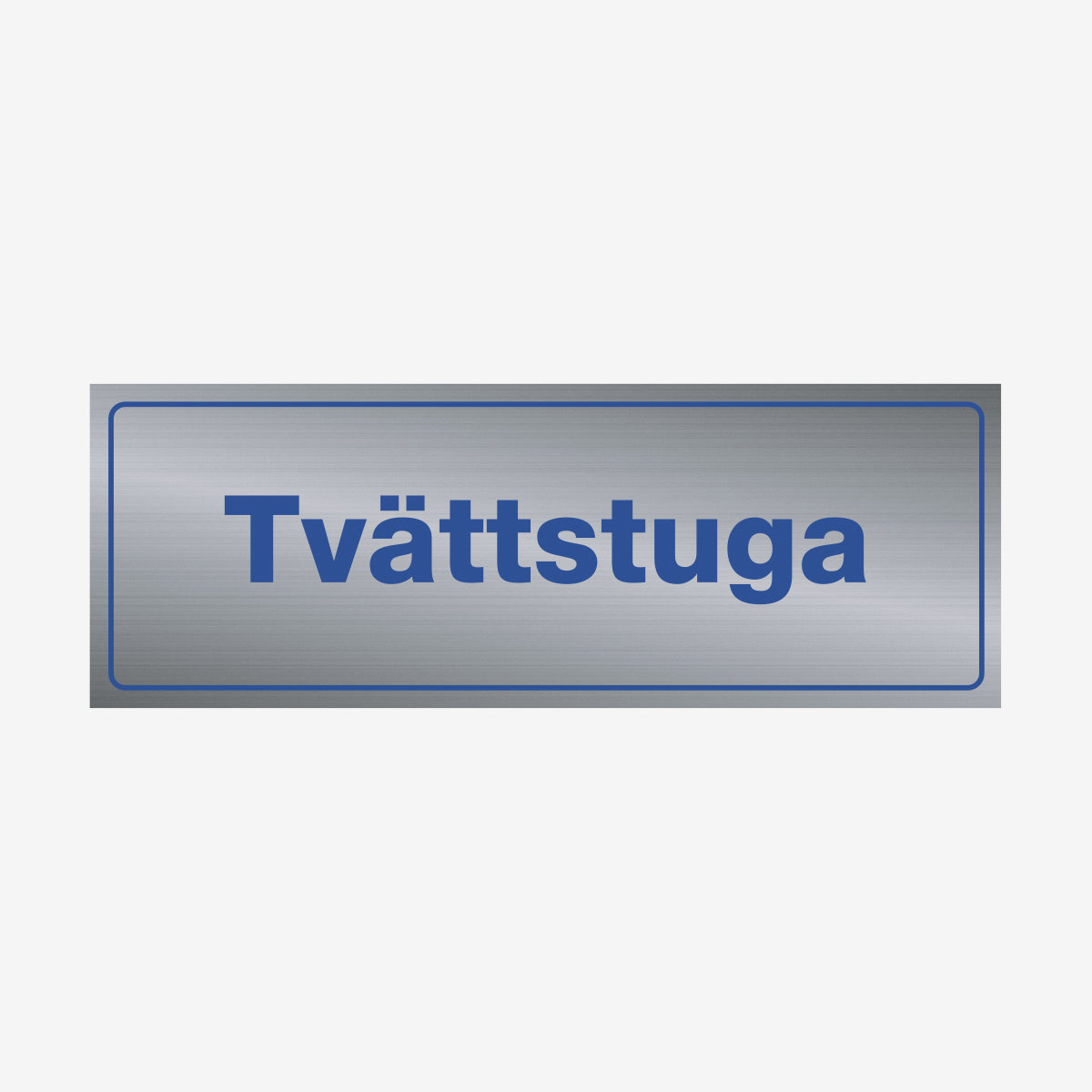 Tvättstuga en Skylt från Nordisk skylt