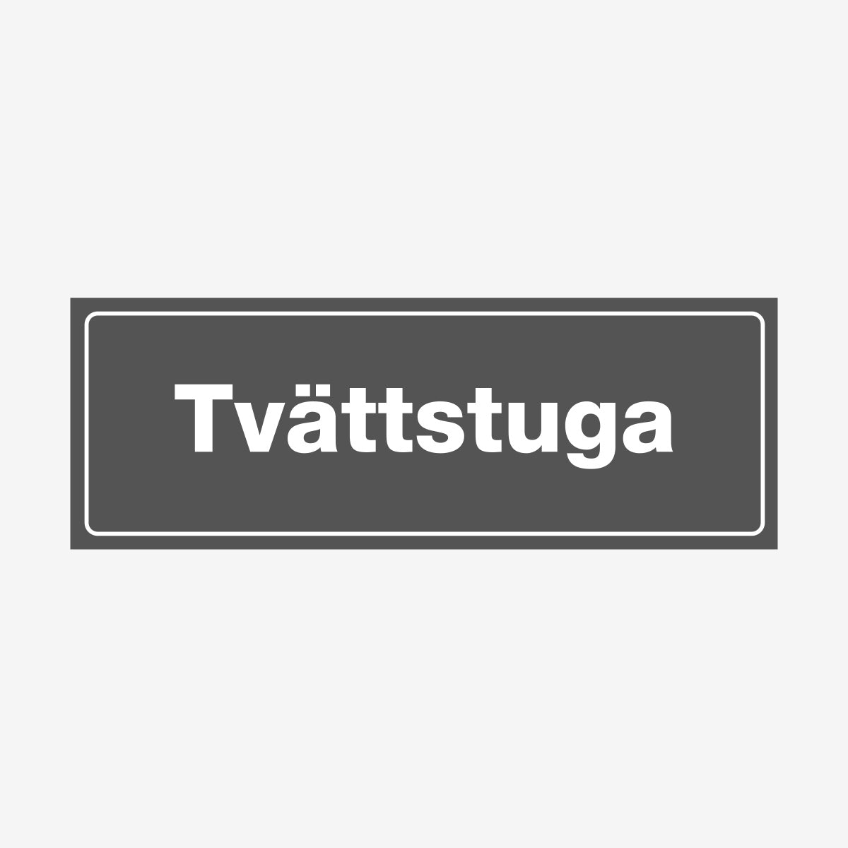 Tvättstuga en Skylt från Nordisk skylt