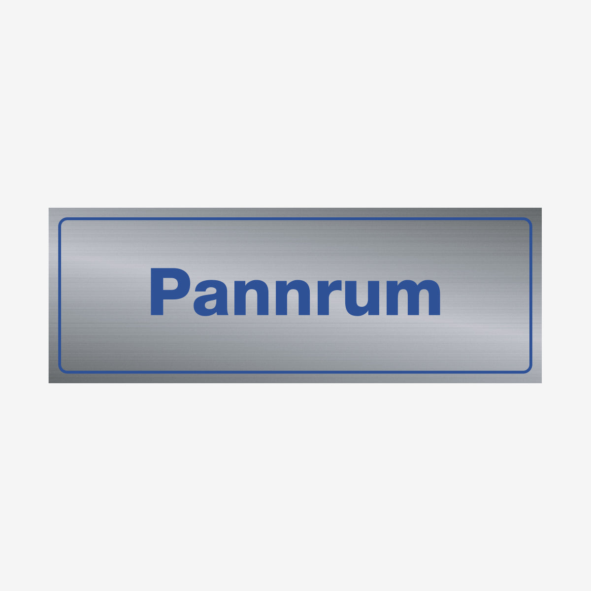 Pannrum en Skylt från Nordisk skylt