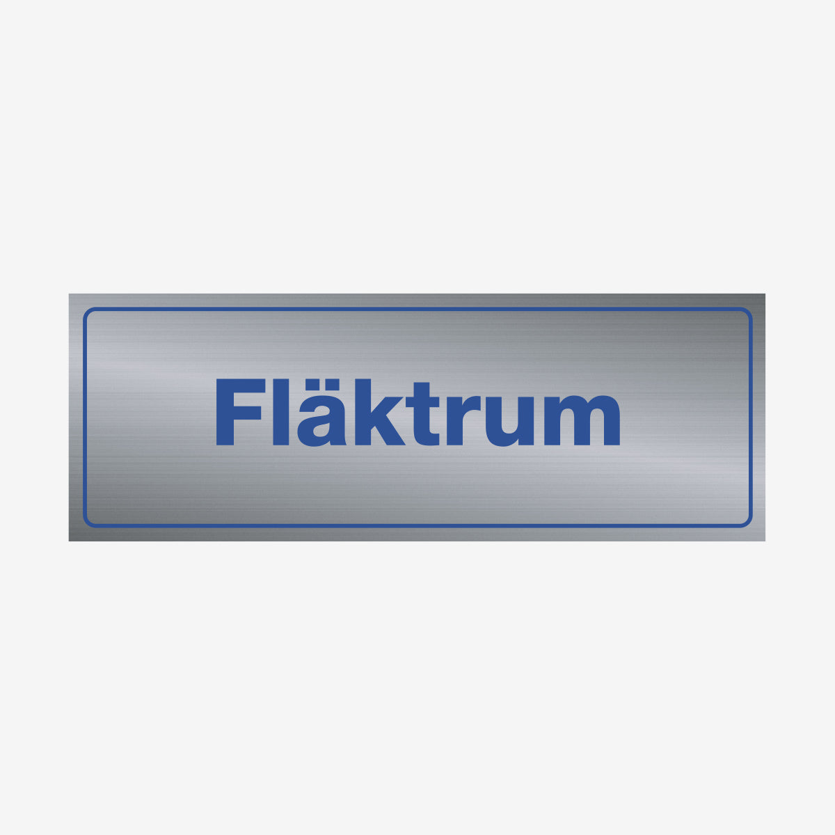 Fläktrum en Skylt från Nordisk skylt