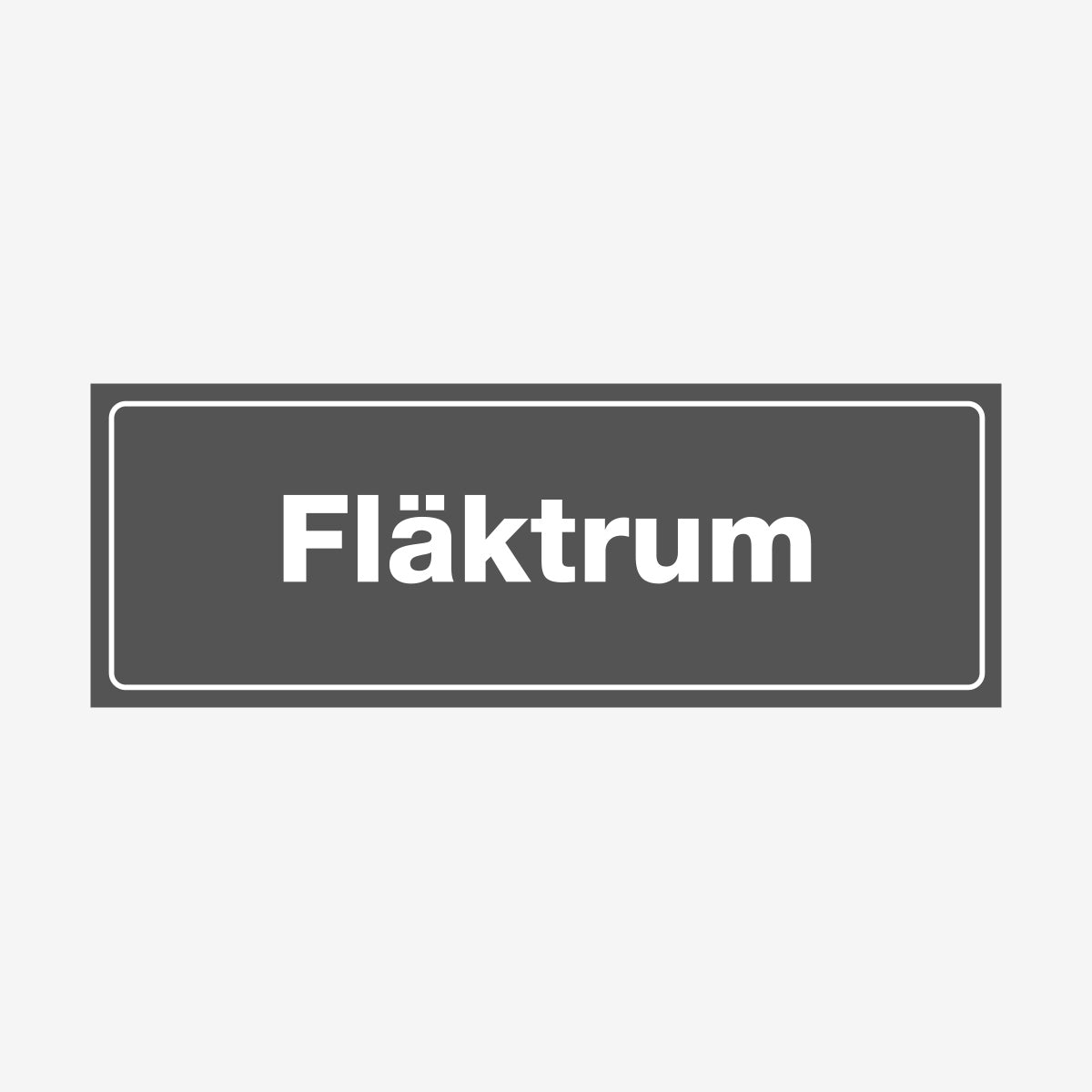 Fläktrum en Skylt från Nordisk skylt