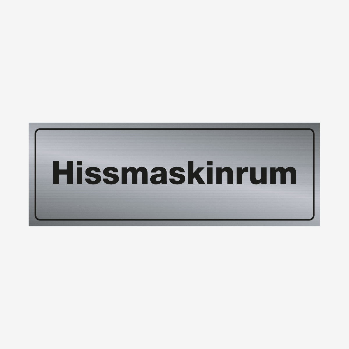 Hissmaskinrum en Skylt från Nordisk skylt