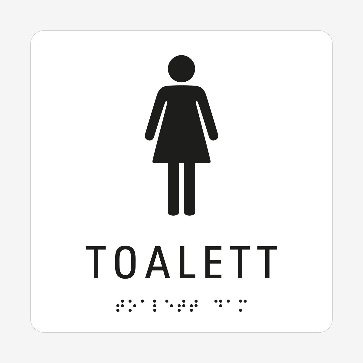 Taktil skylt m. brailleskrift TOALETT DAM