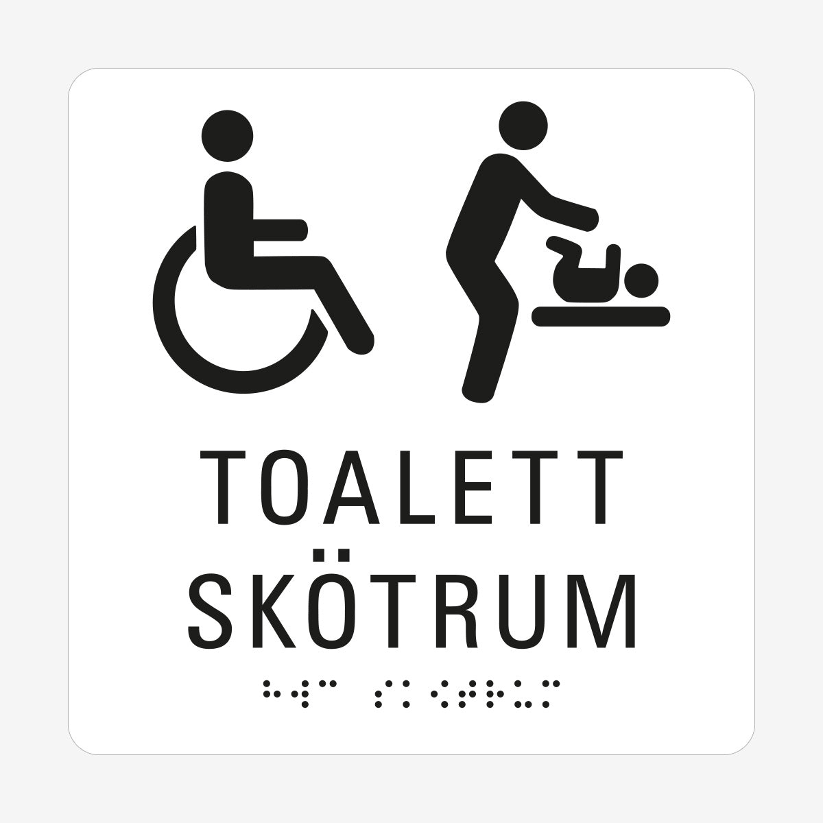 Taktil skylt m. brailleskrift TOALETT SKÖTRUM HWC