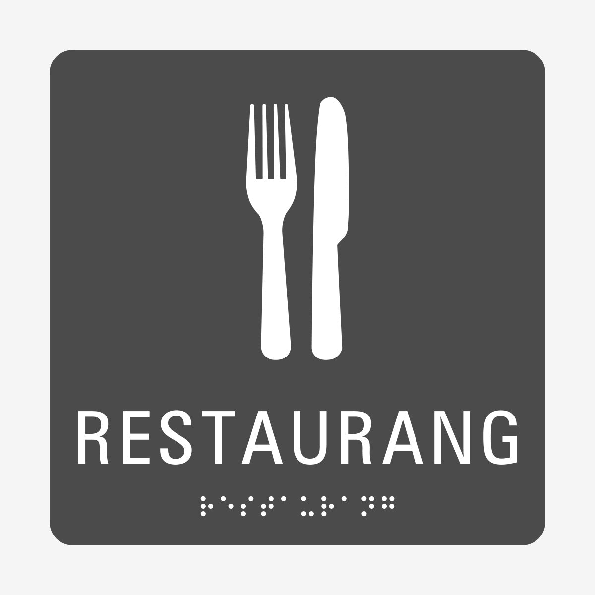 Taktil skylt m. brailleskrift RESTAURANG