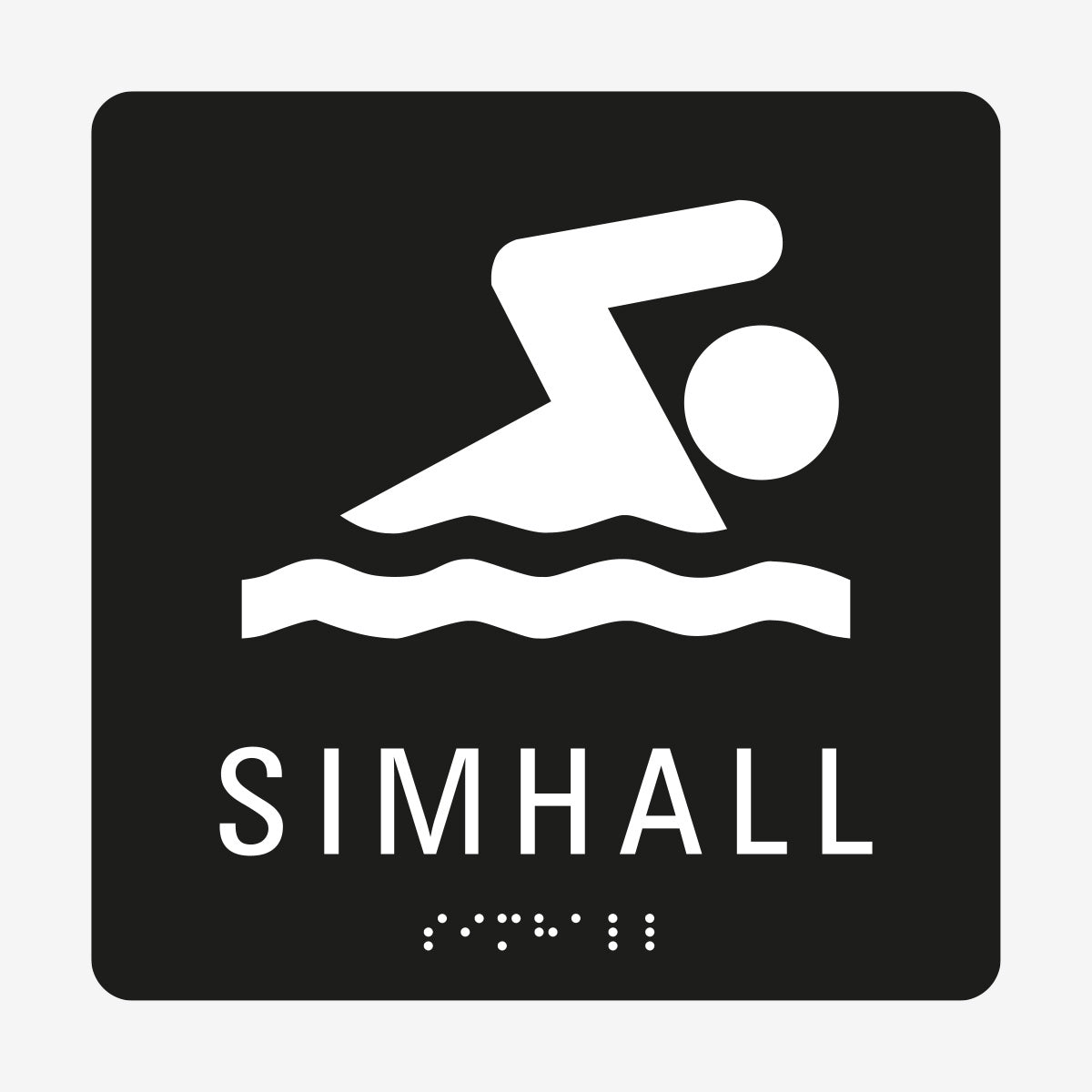 Taktil skylt m. brailleskrift SIMHALL en Skylt från Nordisk skylt