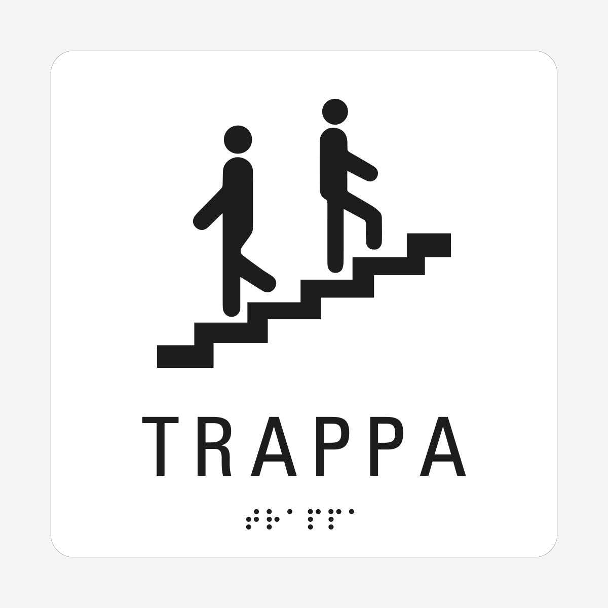 Taktil skylt m. brailleskrift TRAPPA
