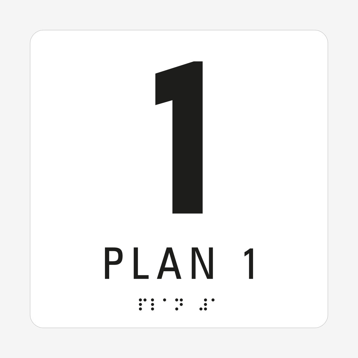 Taktil skylt m. brailleskrift PLAN 1