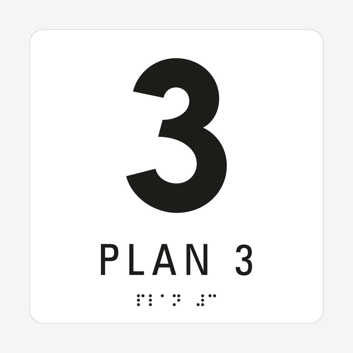 Taktil skylt m. brailleskrift PLAN 3