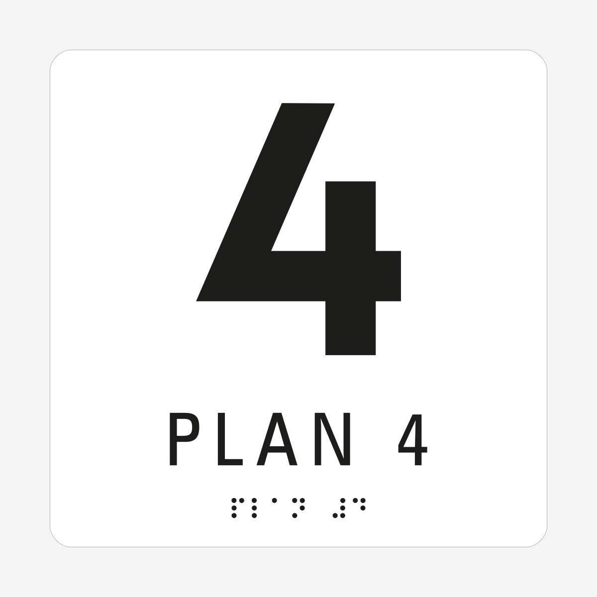 Taktil skylt m. brailleskrift PLAN 4