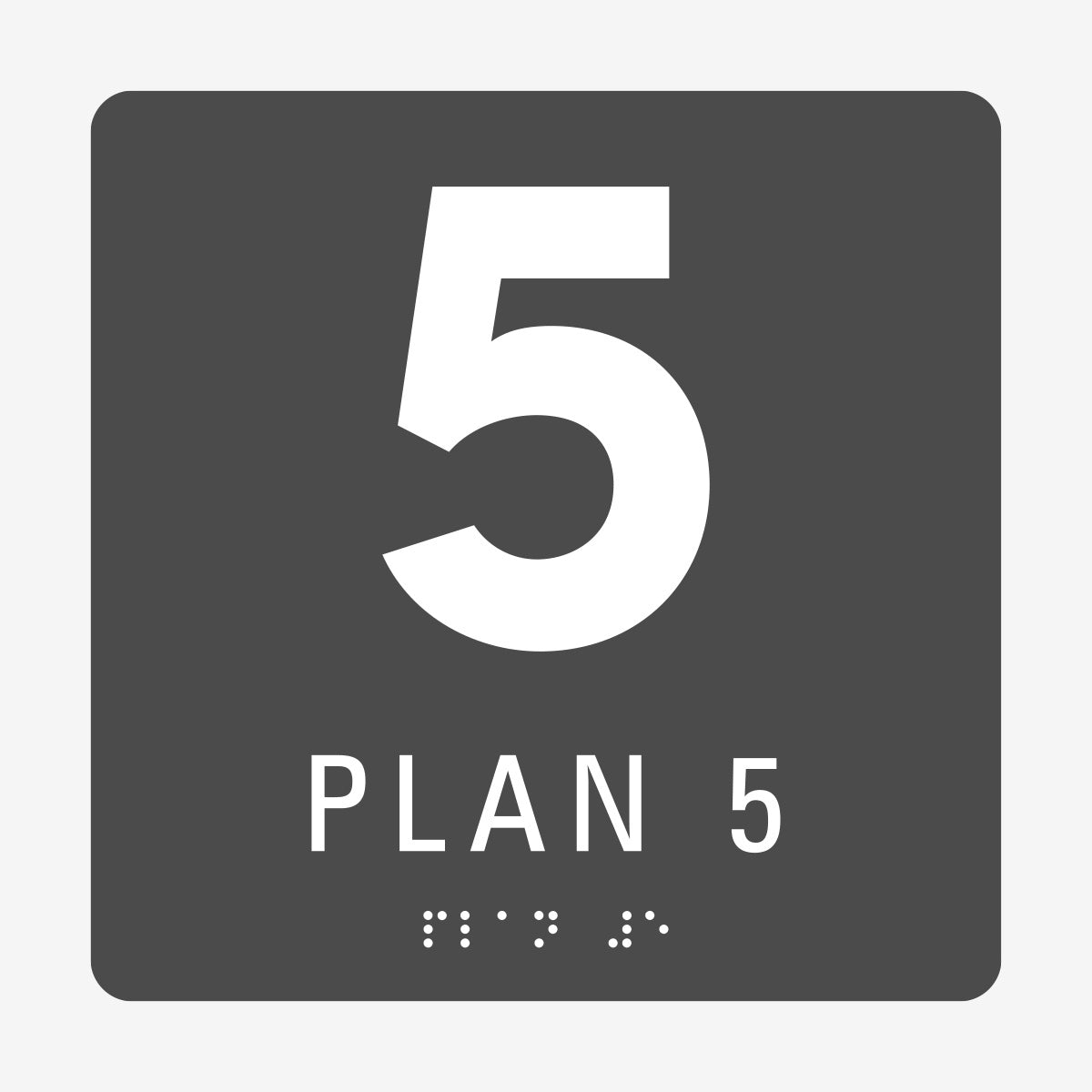 Taktil skylt m. brailleskrift PLAN 5