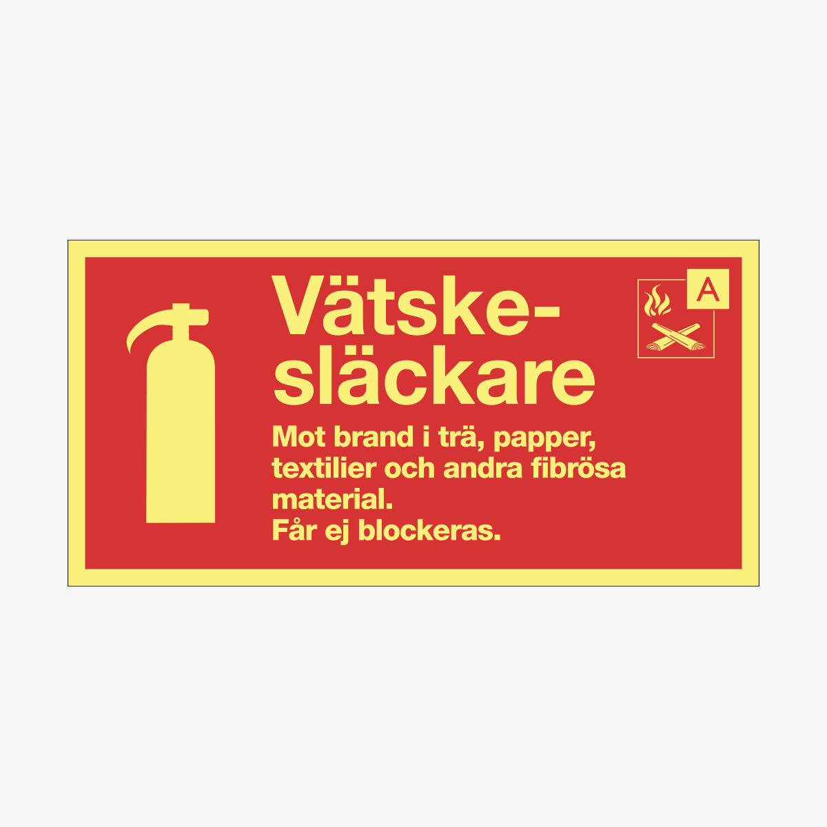 Typskylt Vätskesläckare