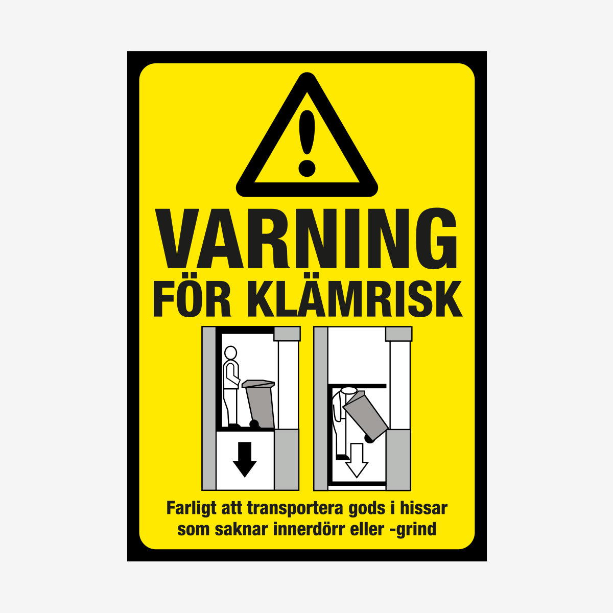 Varning för klämrisk