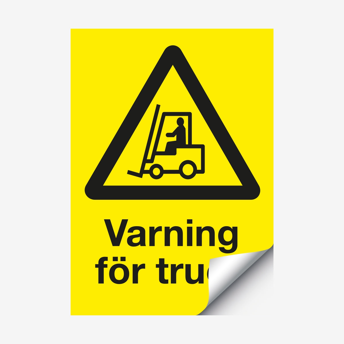 Varning för truck en Skylt från Nordisk skylt
