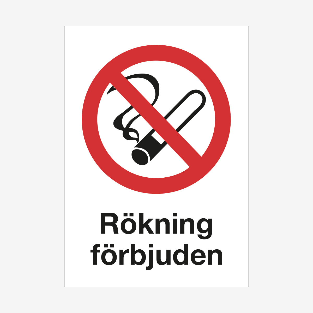 Rökning förbjuden en Skylt från Nordisk skylt