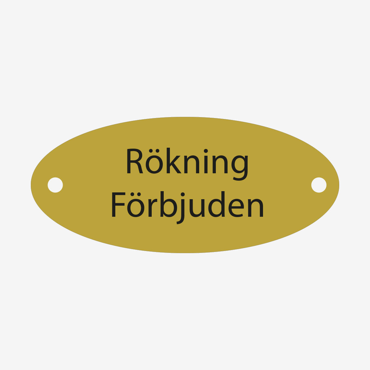 Rökning förbjuden