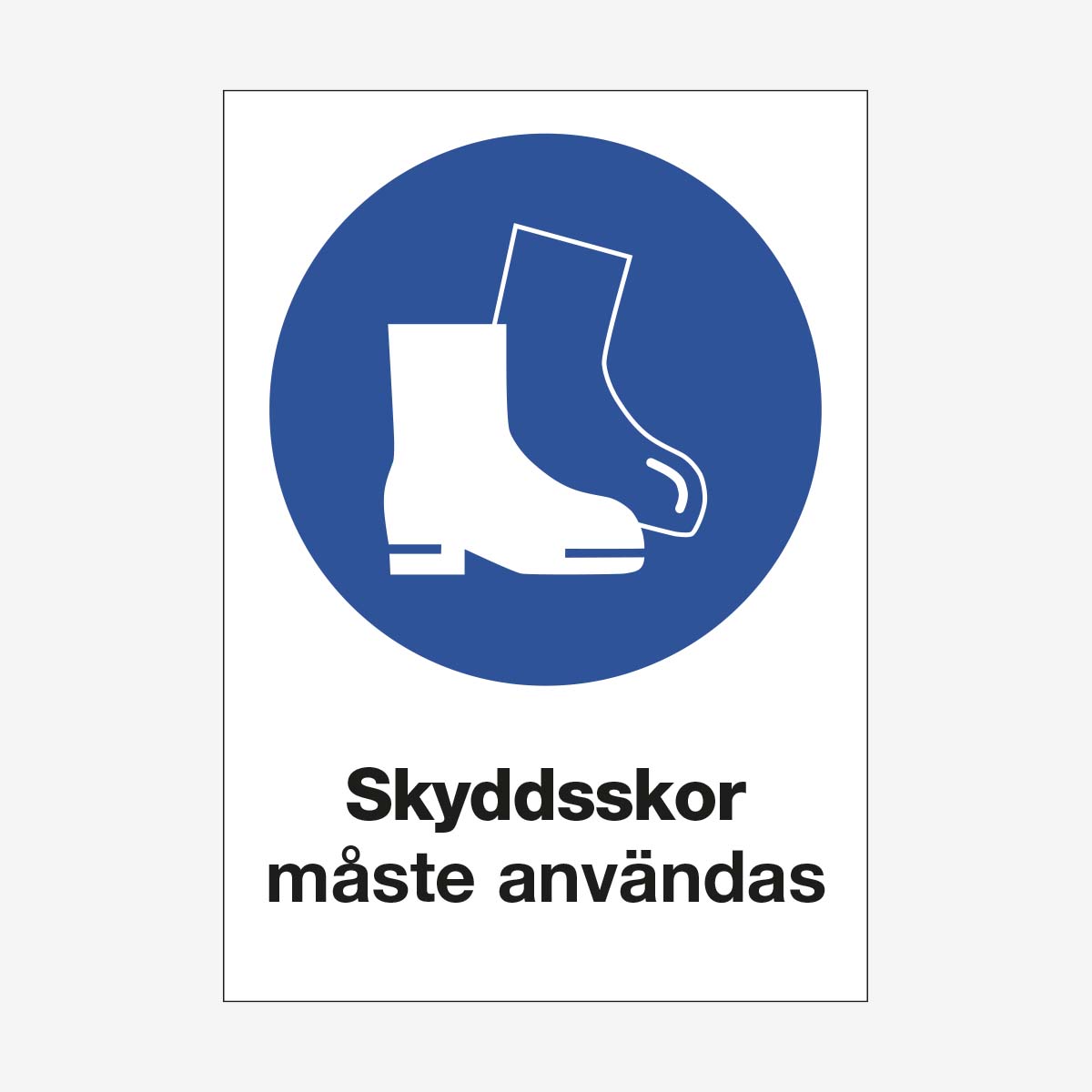 Skyddsskor måste användas