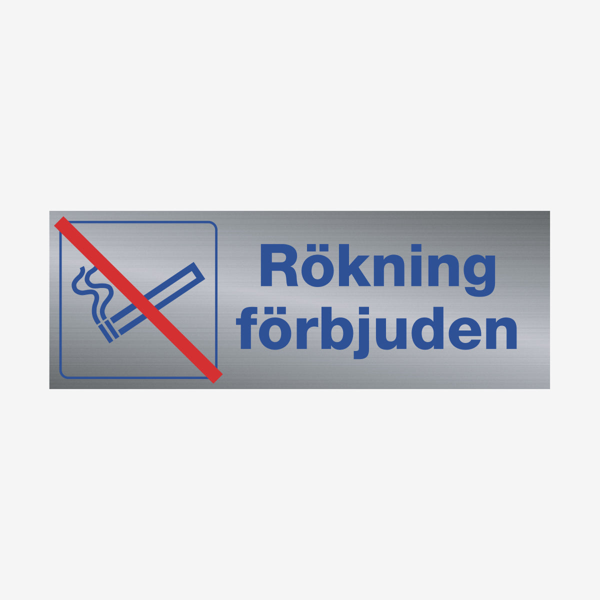 Rökning förbjuden